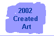 2002 Class Paintings