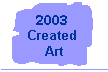 2003 Class Paintings